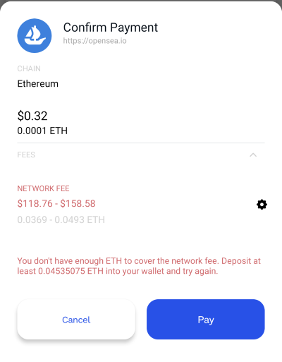 network fee of $118.76 to $158.58 for a $0.32 NFT purchase